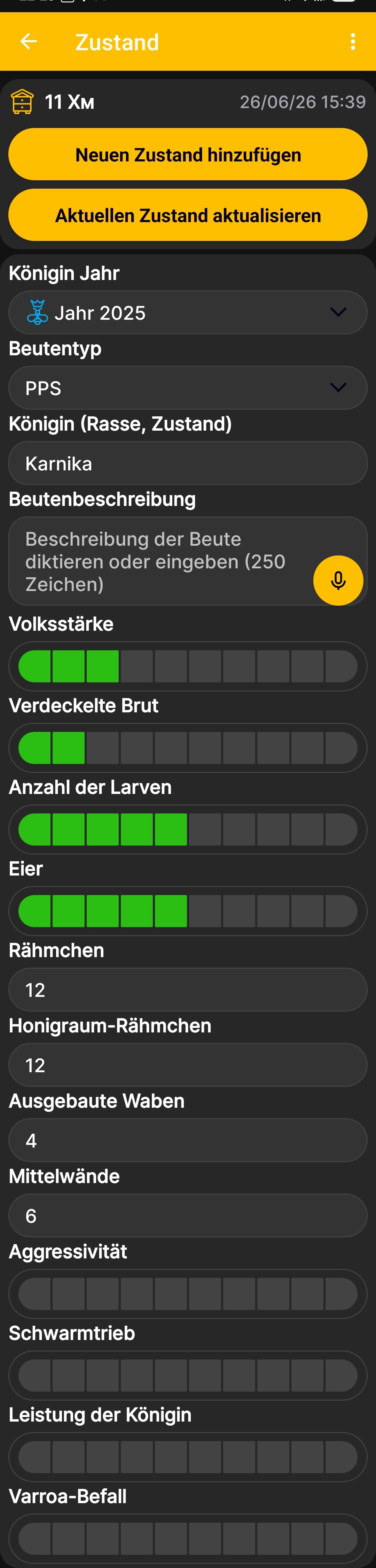 App-Bildschirm zum Hinzufügen oder Aktualisieren des Beutenstatus